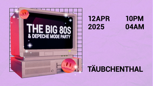 THE BIG 80S & DEPECHE MODE PARTY