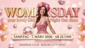 WOMANSDAY – your lovely Girls Night Out Disco