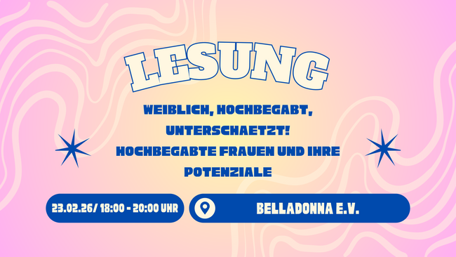 Vortrag: Hochbegabte Frauen und ihre Potenziale