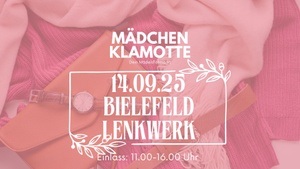 Mädchenklamotte @ Bielefeld Lenkwerk 15.09.25