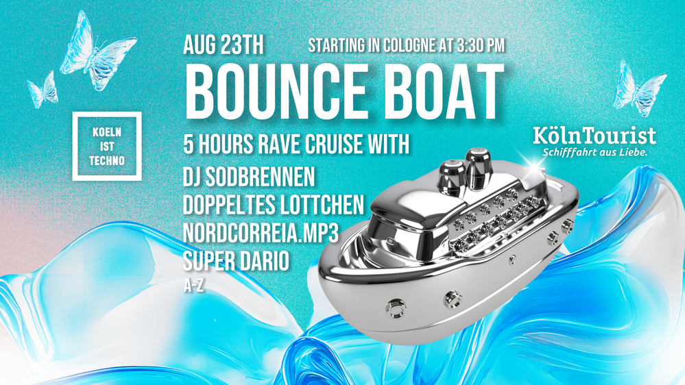 BOUNCE BOAT Summer Closing 2026 by Koeln ist Techno