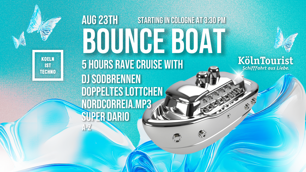 Titelbild der Veranstaltung BOUNCE BOAT Summer Closing 2026 by Koeln ist Techno
