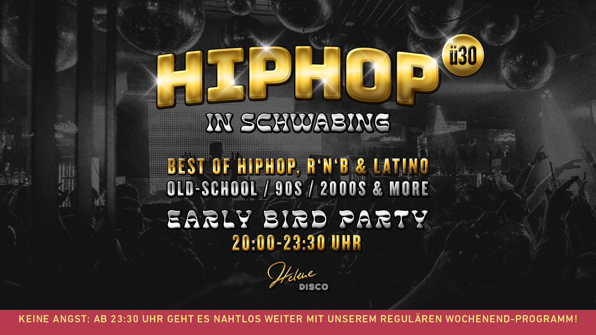 Early 90s & 00s HIP-HOP in Schwabing ü30
