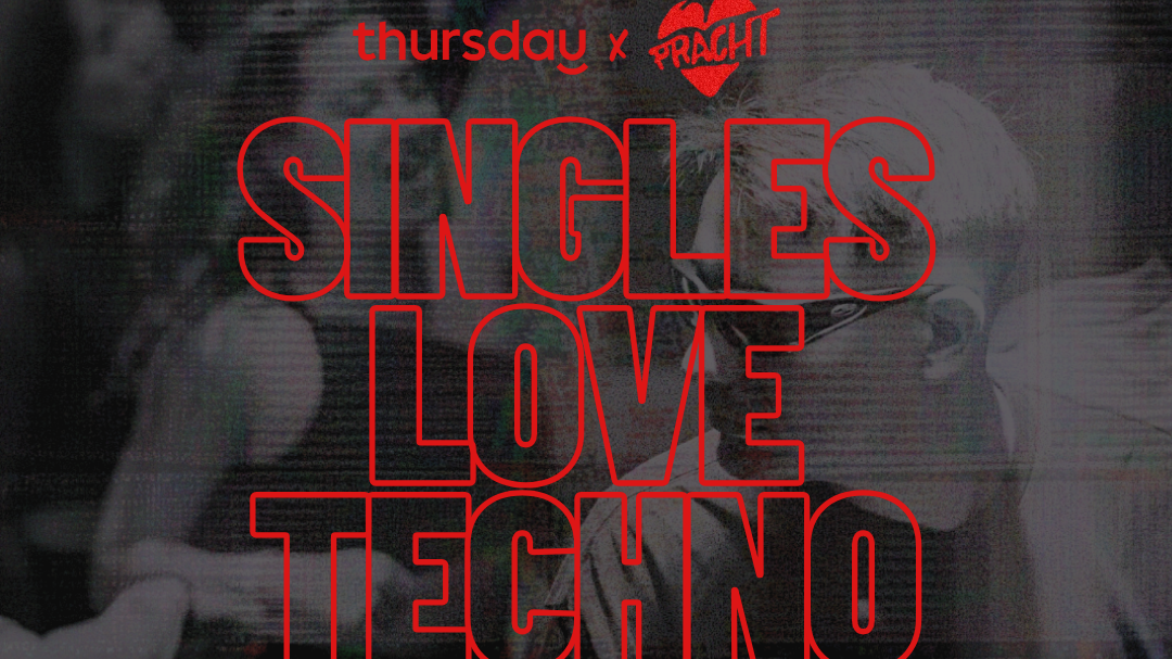 Singles love Techno (21+)