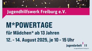 M*POWER TAGE FÜR MÄDCHEN*