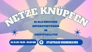Netze knüpfen: KI als kreative Unterstützerin im Arbeitsalltag