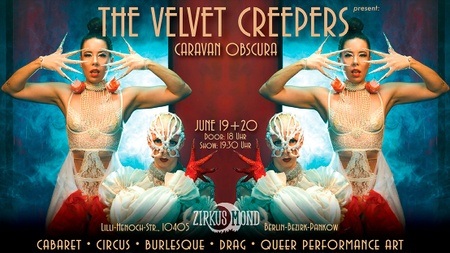 The Velvet Creepers present CARAVAN OBSCURA