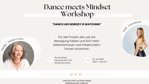 Dance meets Mindset Workshop