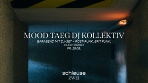 Barabend mit DJ-Set – Mood Taeg DJ Kollektiv