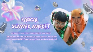 Radical Summer Market