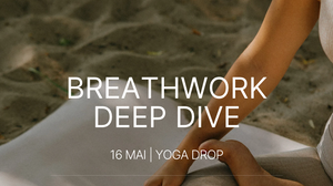 Breathwork Deep Dive