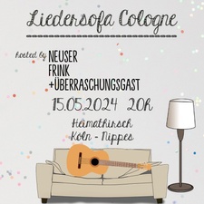Liedersofa Cologne mit Neuser/Frink/+Überraschungsgast