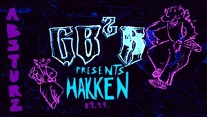 GB2R presents HAKKEN