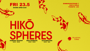 HIKŌSPHERES Disco&Techhouse