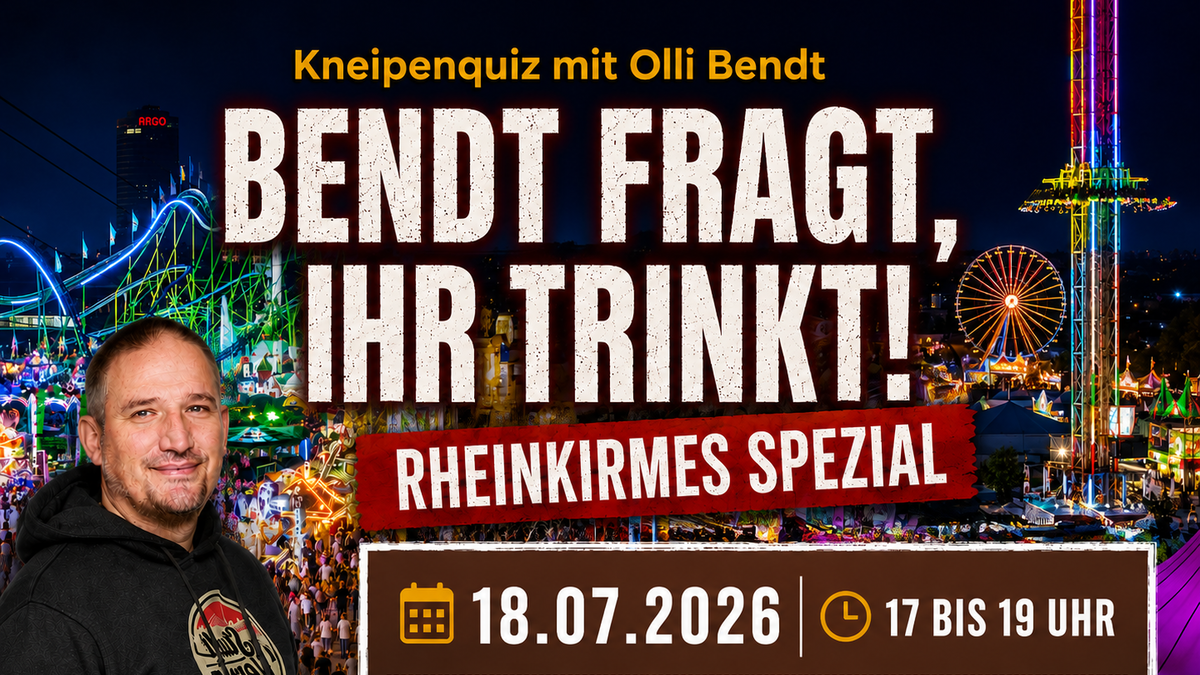 Bendt fragt ihr trinkt Das Kneipenquiz! Rheinkirmes Spezial