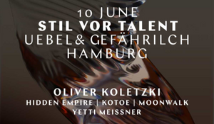 Stil vor Talent w/ Oliver Koletzki