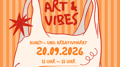 Art & Vibes - Kunst- und Kreativmarkt