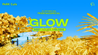 GLOW @ PARK Café ✨ TAG DER EINHEIT SPECIAL