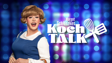 Margot Schlönzke: Koch-Talk