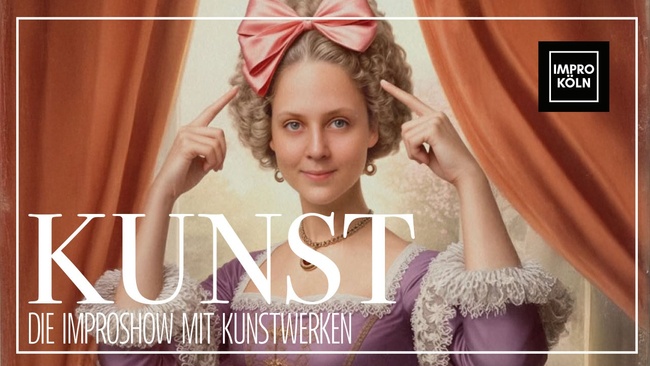 Kunst - Die Improshow mit Kunstwerken