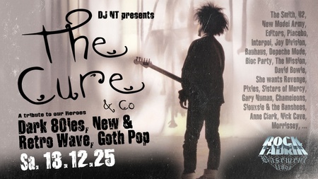 The Cure & Co. Party - A Tribute to our Heroes