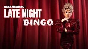 Late Night Bingo - Regensburg (mit Drag Queen Amy Strong)