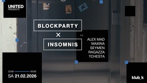 United presents: Insomnis x blockparty.