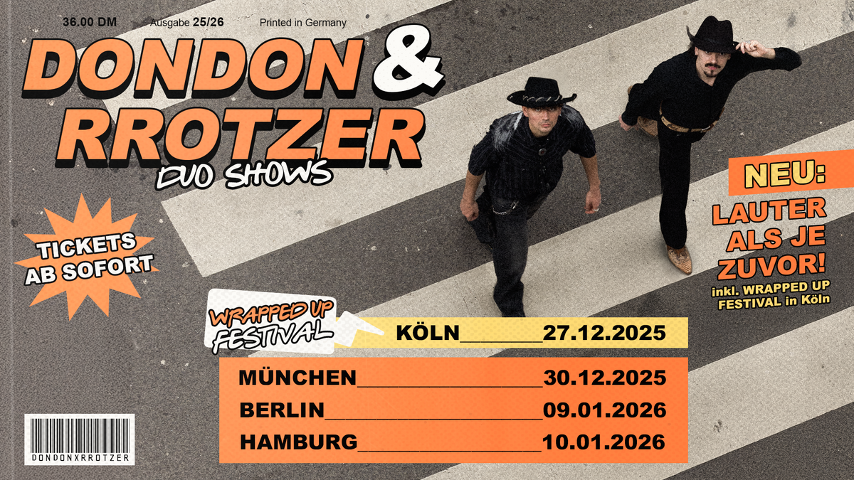 DONDON & RROTZER DUO SHOWS 2025|26 | BERLIN