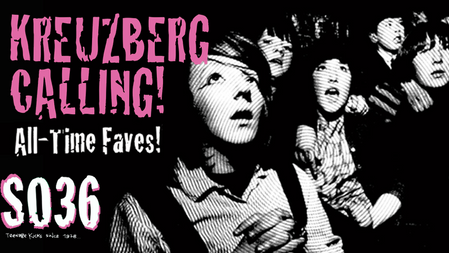 Kreuzberg Calling