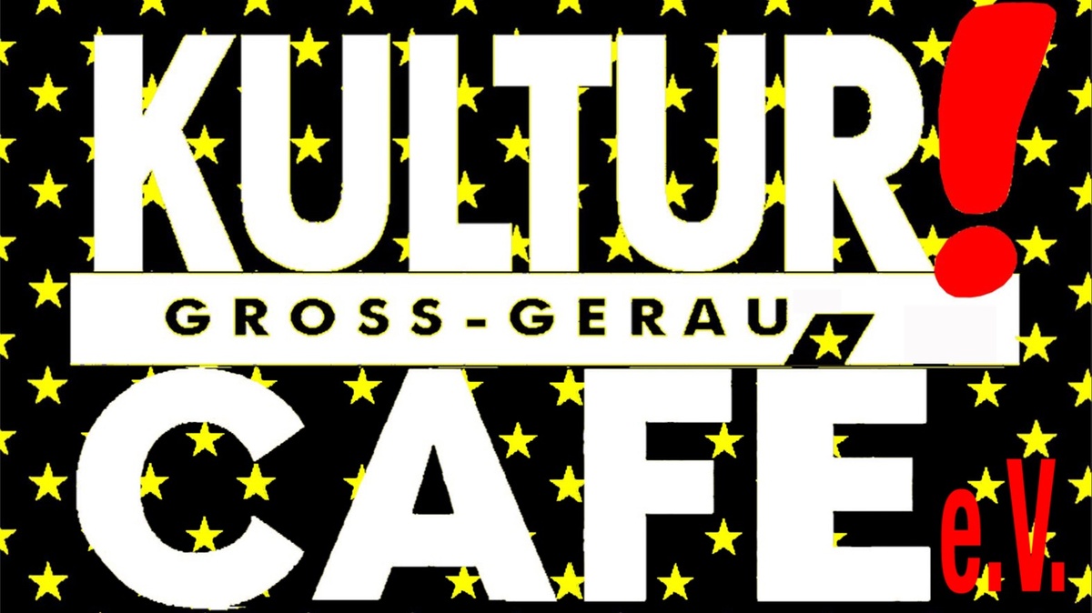 Kulturcafe Groß\u002DGerau e.V.