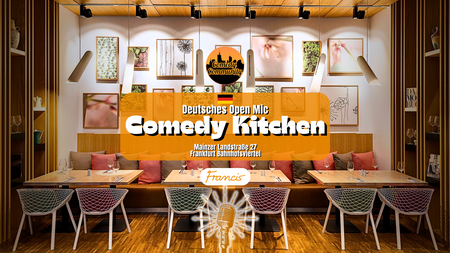 COMEDY KITCHEN! | Deutsches Comedy Open Mic im Francis FFM