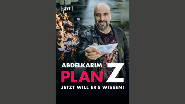 Abdelkarim: Plan Z - jetzt will er´s wissen!