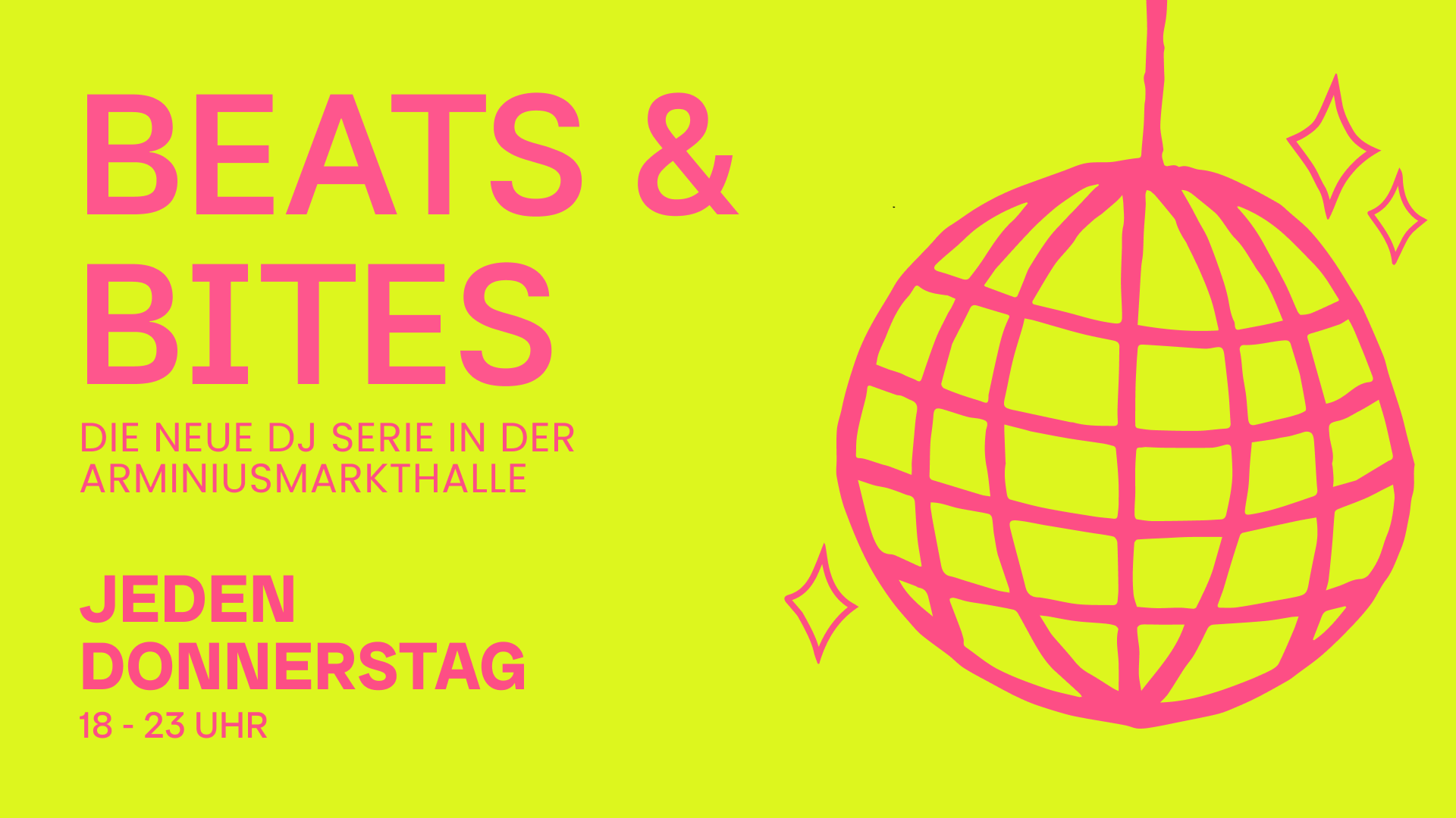 Beats & Bites Arminiusmarkthalle