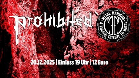 Prohibited & Metal Maniacs