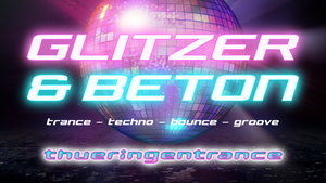 GLITZER & BETON // by Thüringentrance