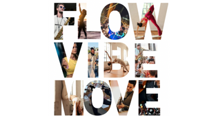 FLOW•VIBE•MOVE