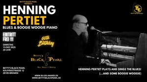 HENNING PERTIET - Blues & Boogie Woogie Piano (60th Birthday Concert)