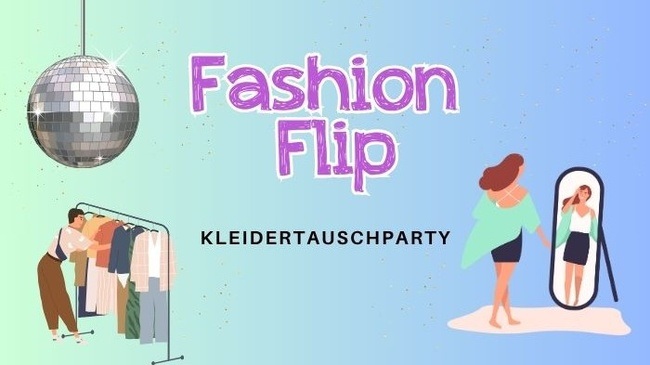 Fashion Flip - Kleidertauschparty mit Flair und Musik