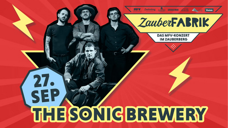 The Sonic Brewery | ZauberFabrik | veranstaltet vom MFV