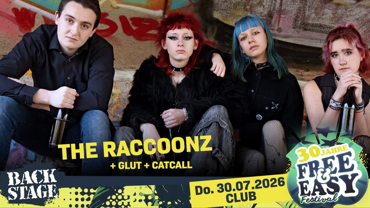 THE RACOONZ + GLUT + CATCALL I FREE & EASY FESTIVAL 2026