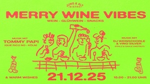 MERRY WINE VIBES - DAYDRINKING & DANCE & House