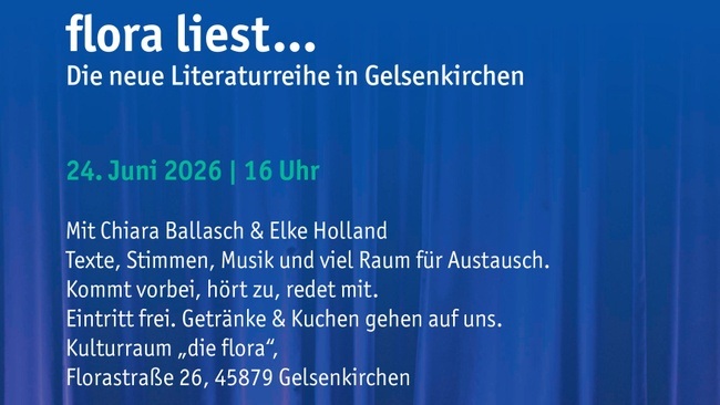 flora liest... - Literatur live in Gelsenkirchen