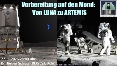 Vorbereitung für den Mond - Von LUNA zu ARTEMIS