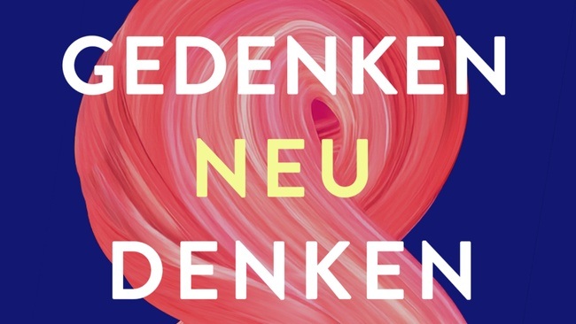 Gedenken Neu Denken