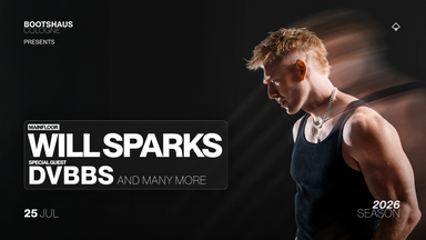 WILL SPARKS pres. by BOOTSHAUS!