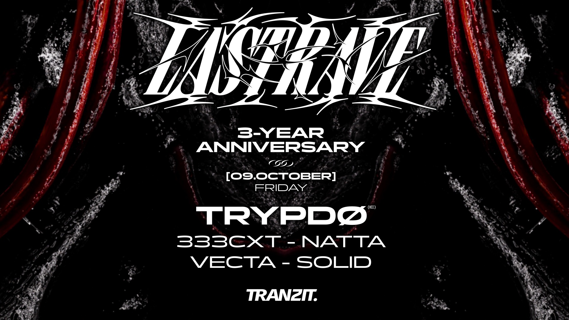 LAST/RAVE 3-YEAR ANNIVERSARY w/ TRYPDØ