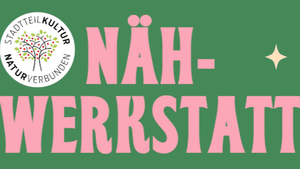 Nähwerkstatt für Frauen*