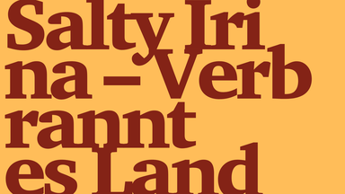 Salty Irina – Verbranntes Land