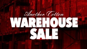 Warehouse Sale @anothercottonlab