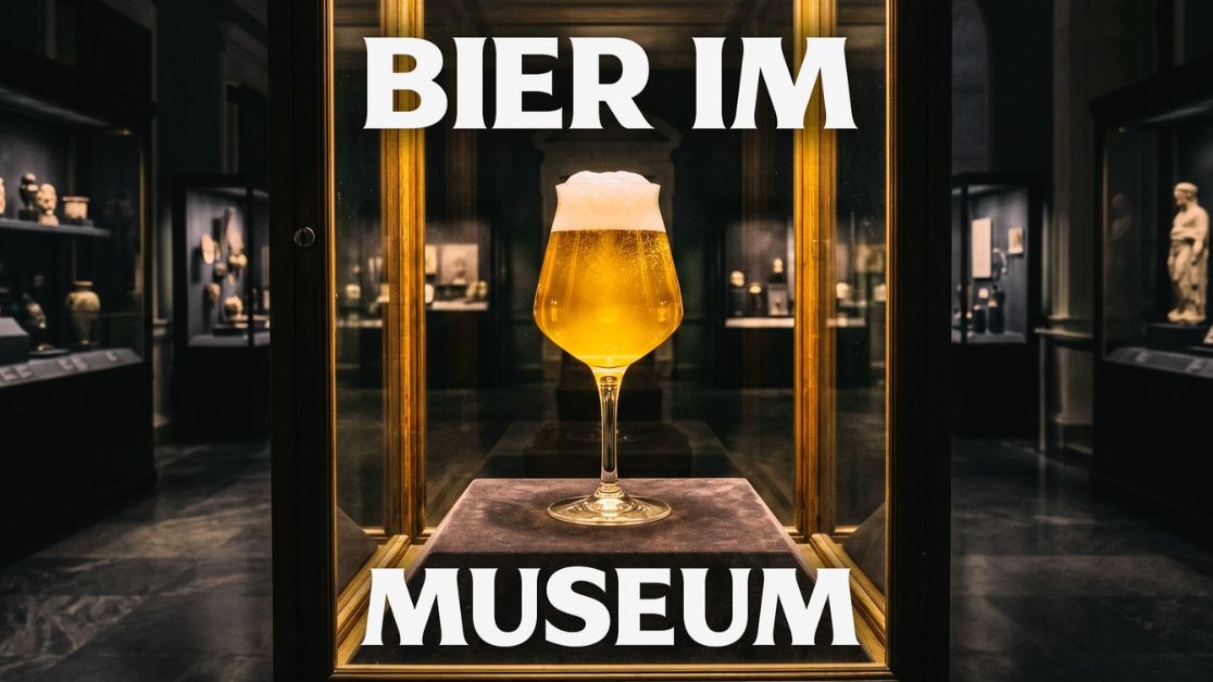 Bier im Museum